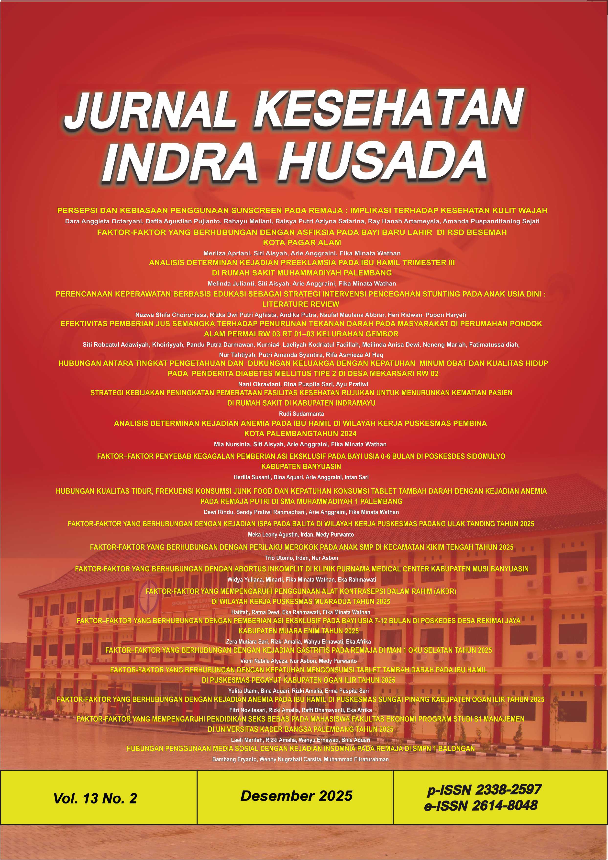 Jurnal Kesehatan Indra Husada Vol.13 No.2
